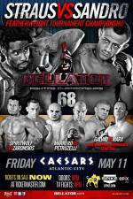 Watch Bellator Fighting Championships 68 Marlon Sandro vs. Daniel Straus Putlocker