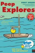 Watch Peep and the Big Wide World: Peep Explores Putlocker