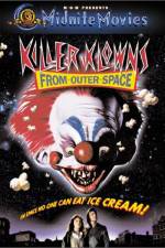 Watch Killer Klowns from Outer Space Putlocker