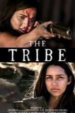 Watch The Tribe Putlocker