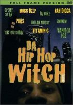 Watch Da Hip Hop Witch Putlocker