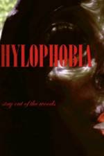 Watch Hylophobia Putlocker