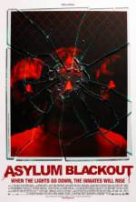 Watch Asylum Blackout Putlocker