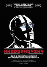 Watch Khodorkovsky Putlocker