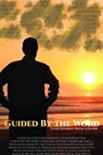 Watch Guided by the Word Putlocker