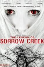 Watch The Legend of Sorrow Creek Putlocker