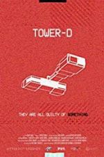 Watch Tower-D Putlocker