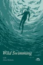 Watch Wild Swimming with Alice Roberts Putlocker