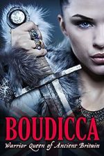 Watch Boudicca: Warrior Queen of Ancient Britain Putlocker