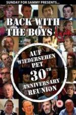Watch Back With The Boys Again - Auf Wiedersehen Pet 30th Anniversary Reunion Putlocker