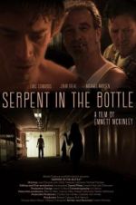Watch Serpent in the Bottle Putlocker