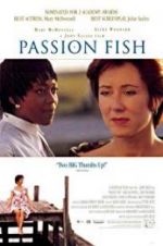 Watch Passion Fish Putlocker