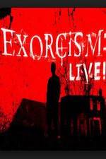 Watch Exorcism: Live! Putlocker