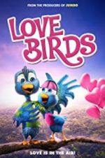 Watch Love Birds Putlocker