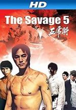 Watch The Savage Five Putlocker