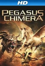 Watch Pegasus Vs. Chimera Putlocker