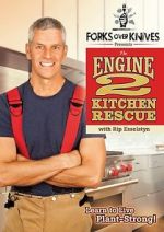 Watch Forks Over Knives Presents: The Engine 2 Kitchen Rescue Putlocker