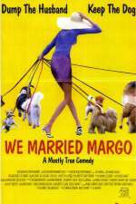 Watch We Married Margo Putlocker