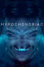 Watch Hypochondriac Putlocker