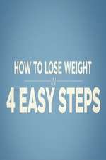 Watch How to Lose Weight in 4 Easy Steps Putlocker