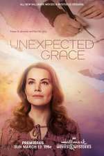 Watch Unexpected Grace Putlocker