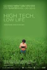 Watch High Tech Low Life Putlocker