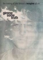 Watch Gimme Some Truth: The Making of John Lennon\'s Imagine Album Putlocker