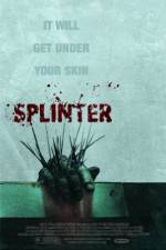 Watch Splinter Putlocker