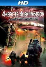 Watch America\'s Alien Invasion: The Lost UFO Encounters Putlocker