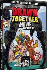 Watch The Drawn Together Movie The Movie Putlocker