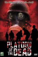 Watch Platoon of the Dead Putlocker