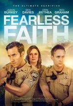 Watch Fearless Faith Putlocker