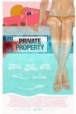 Watch Private Property Putlocker