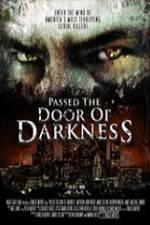 Watch Passed the Door of Darkness Putlocker