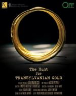 Watch The Hunt for Transylvanian Gold Putlocker
