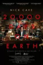 Watch 20,000 Days on Earth Putlocker