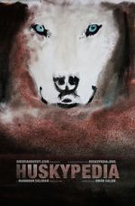 Watch Huskypedia Putlocker
