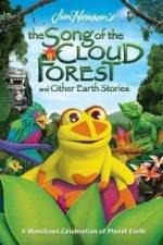 Watch The Song Of The Cloud Forest Putlocker