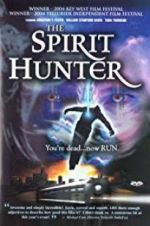 Watch The Spirithunter Putlocker
