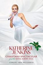 Watch Katherine Jenkins Christmas Spectacular Putlocker