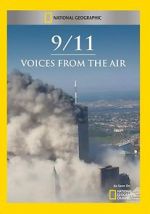Watch 9/11: Voices from the Air Putlocker