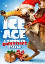 Watch Ice Age: A Mammoth Christmas (TV Short 2011) Putlocker