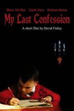 Watch My Last Confession Putlocker