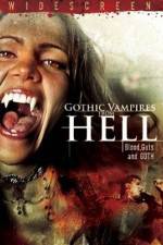 Watch Gothic Vampires from Hell Putlocker
