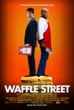 Watch Waffle Street Putlocker