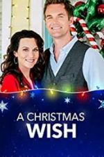 Watch A Christmas Wish Putlocker