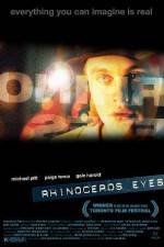 Watch Rhinoceros Eyes Putlocker