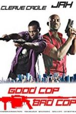 Watch Good Cop Bad Cop Putlocker