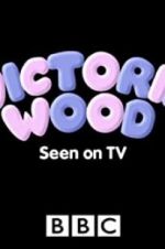 Watch Victoria Wood: Seen on TV Putlocker