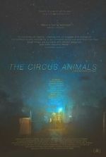 Watch The Circus Animals Putlocker